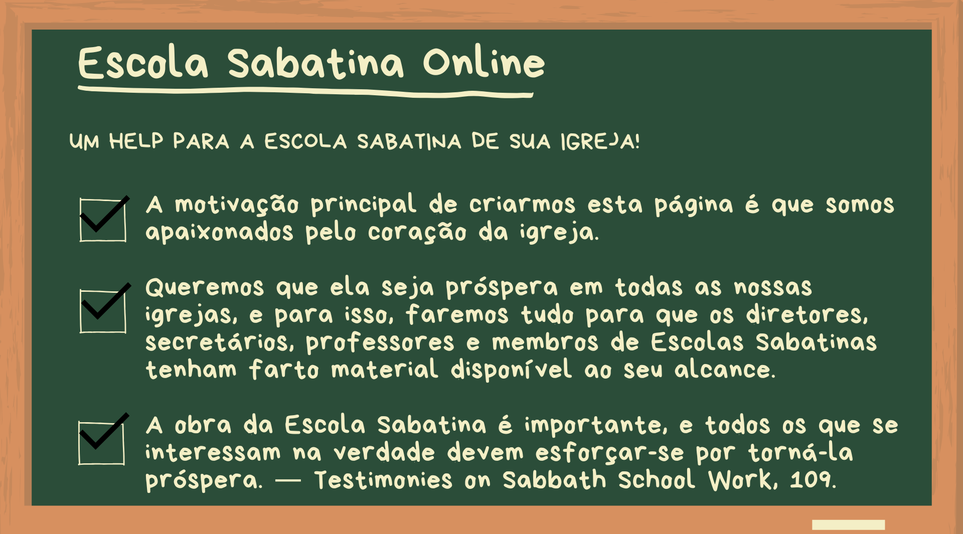 Quadro Negro — Um help para a Escola Sabatina de sua igreja!